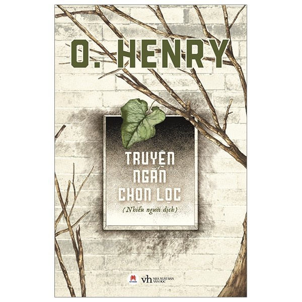 Sách - Truyện Ngắn Chọn Lọc Ohenry - Huy Hoàng