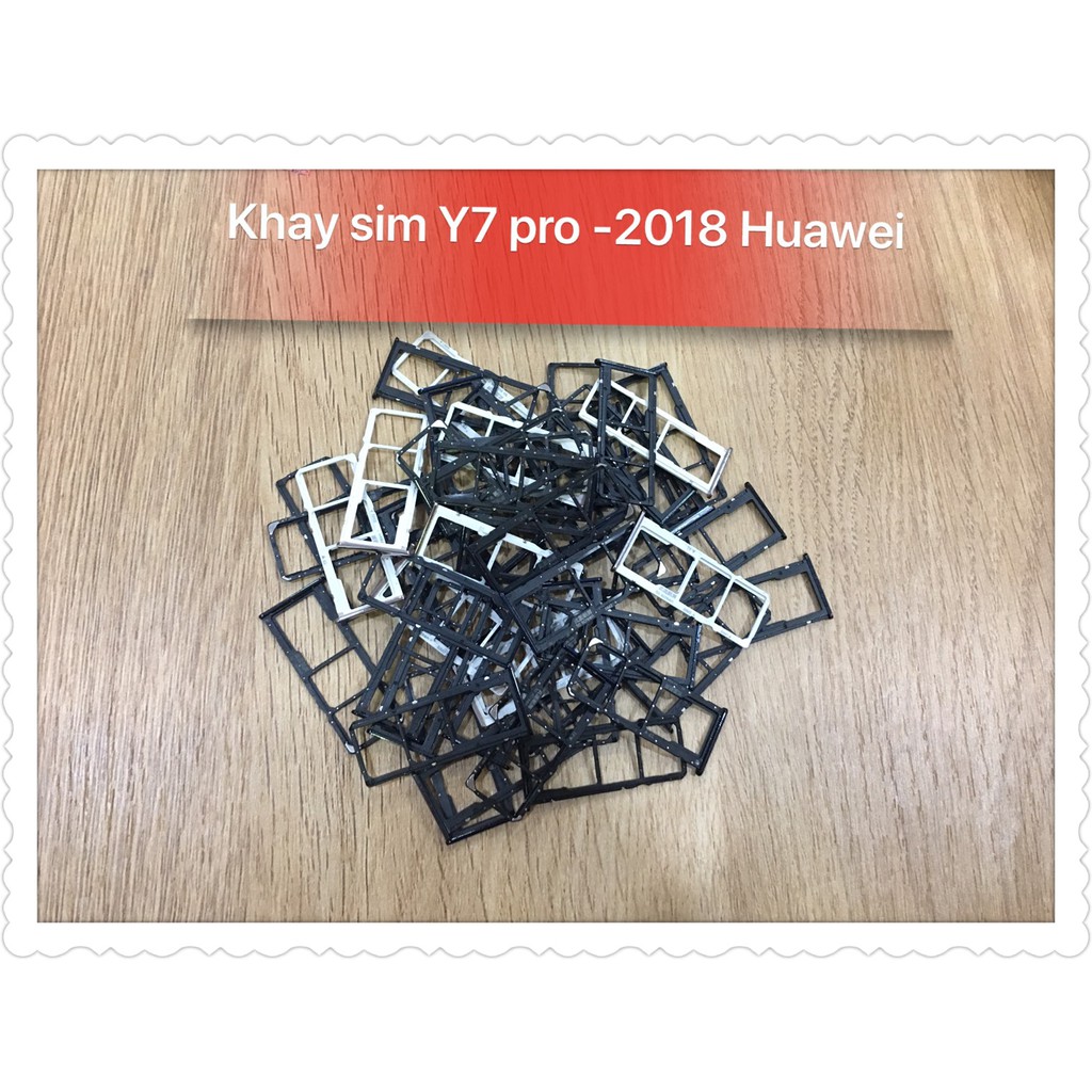 Khay sim Y7 pro - 2018 Huawei