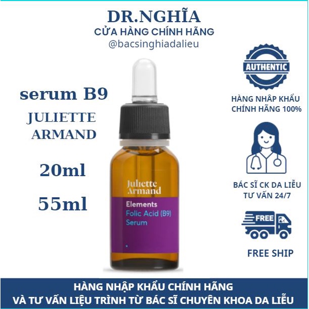NHẬP KHẨU CHÍNH HÃNG Tinh chất làm dịu và phục hồi da Serum B9 Juliette Armand Elements Folic Acid B9 20ML / 55ML