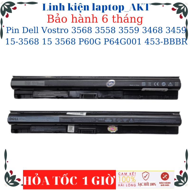 Pin laptop Dell Vostro 3568 3558 3559 3468 3459 15-3568 15 3568 P60G P64G001 453-BBBR- Dell M5Y1K- 40Wh