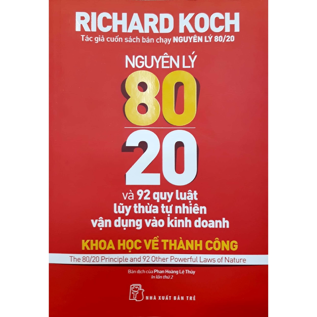 Sách - Nguyên Lý 80/20 Và 92 Quy Luật Lũy Thừa Tự Nhiên Vận Dụng Vào Kinh Doanh