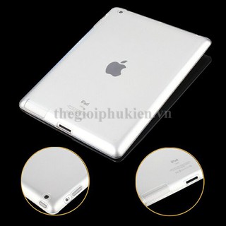 Ốp lưng silicon dẻo trong suốt iPad 2/3/4 - Giá rẻ