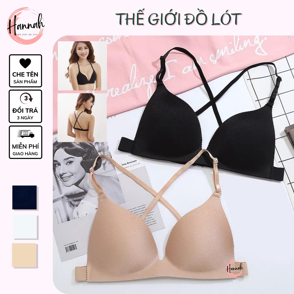 Set 3 Áo ngực mỏng giá rẻ đẹp , áo bra su đúc dây chéo đi biển gợi cảm cực xinh màu da đen Hannah Secret A05