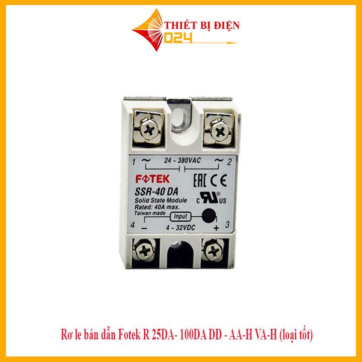 Rơ le bán dẫn Fotek SSR 25DA- 100DA DD - AA-H VA-H (loại tốt)