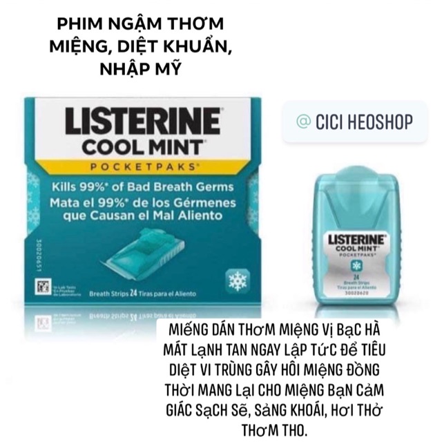 PHIM NGẬM THƠM MIỆNG, DIỆT KHUẨN LISTERINE COOL MINT POCKETPAKS VỊ BẠC HÀ