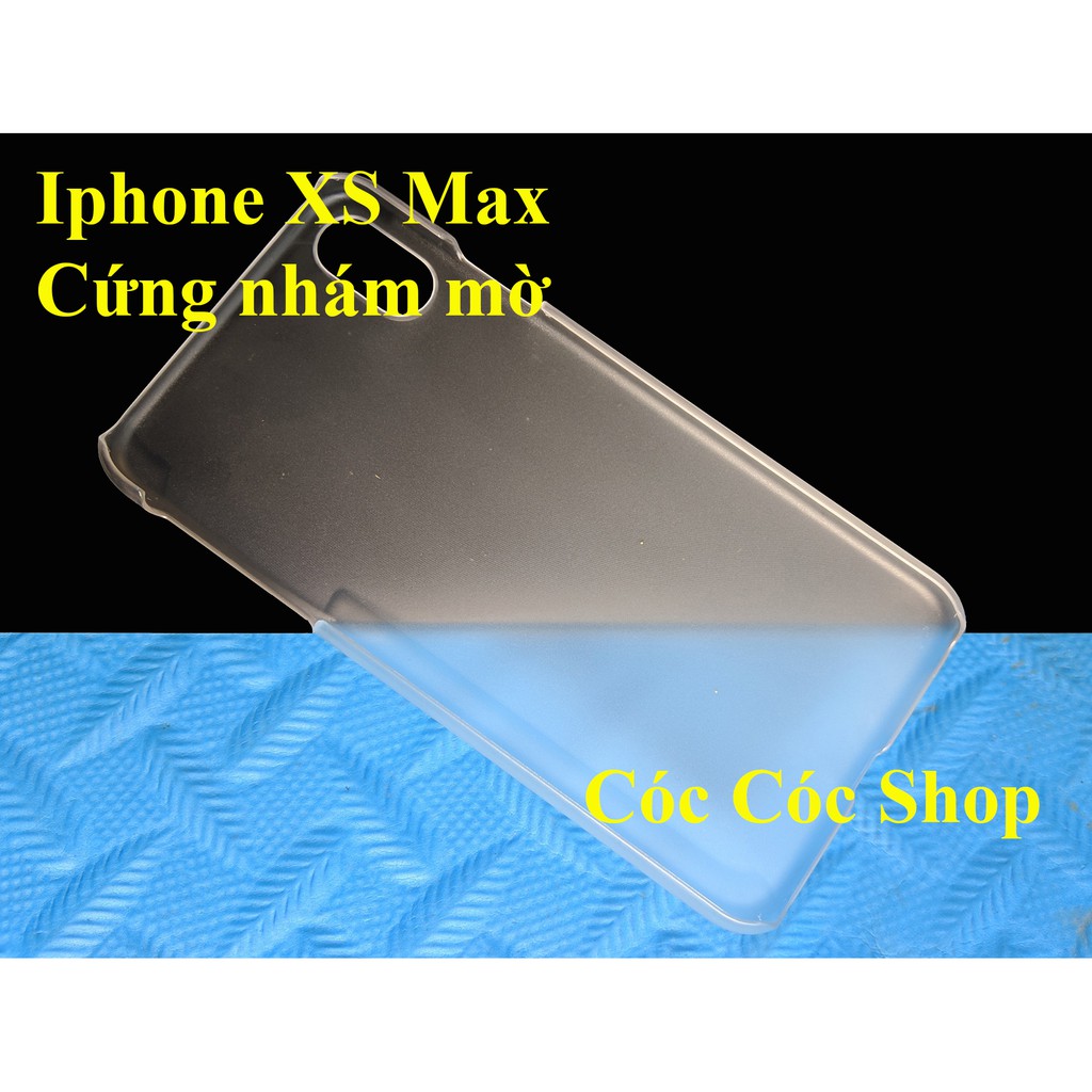 Ốp lưng IPhone X/ XS/ XS max/ XR nhựa CỨNG TRONG SUỐT/ CỨNG NHÁM MỜ tặng Cáp lightning