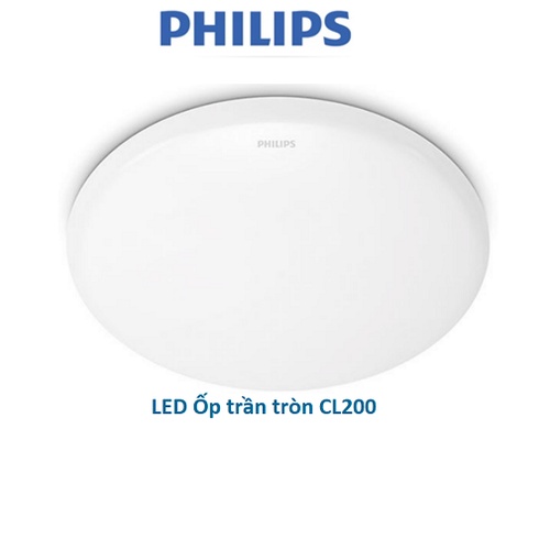 Bộ đèn ốp trần Philips LED tròn CL200 - Công suất  ánh sáng vàng, ánh sáng trắng