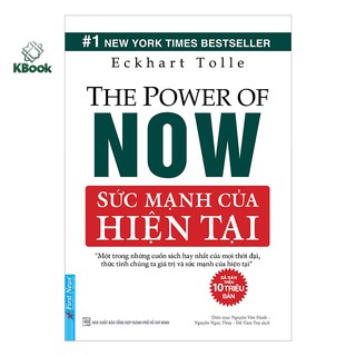 Sách - Sức Mạnh Của Hiện Tại - First News