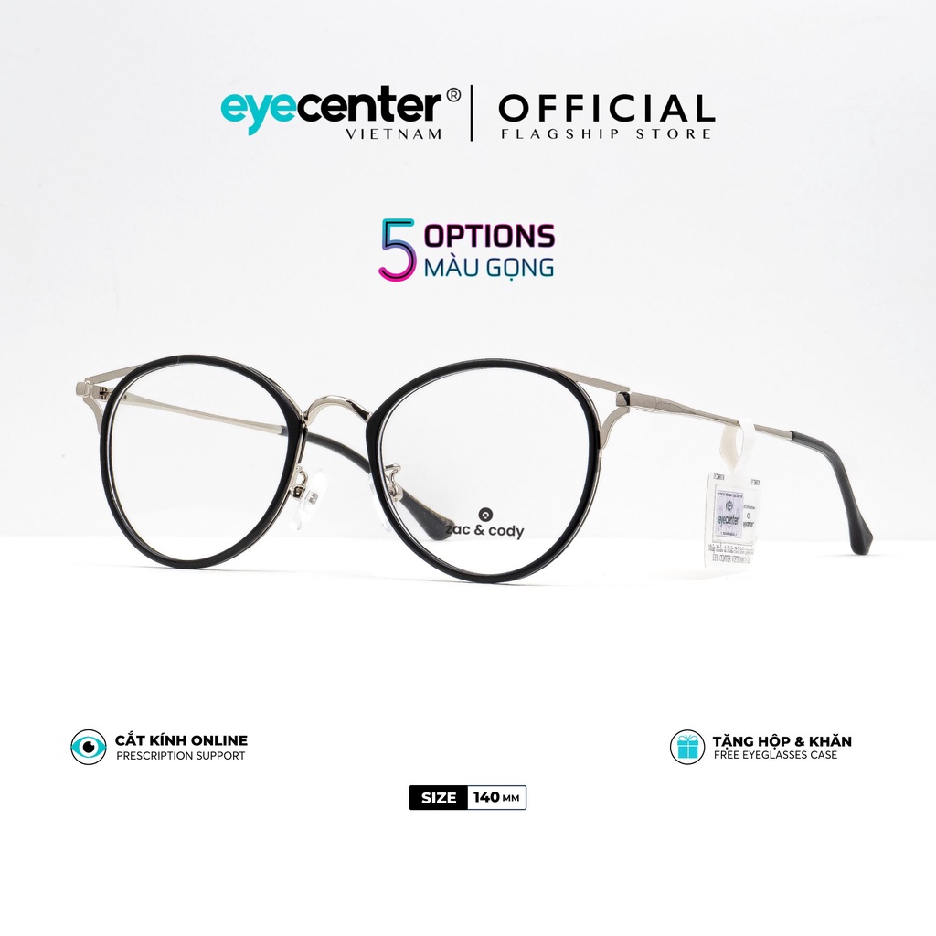 Gọng kính cận nữ chính hãng ZAC &amp; CODY B62S kim loại chống gỉ nhập khẩu by Eye Center Vietnam