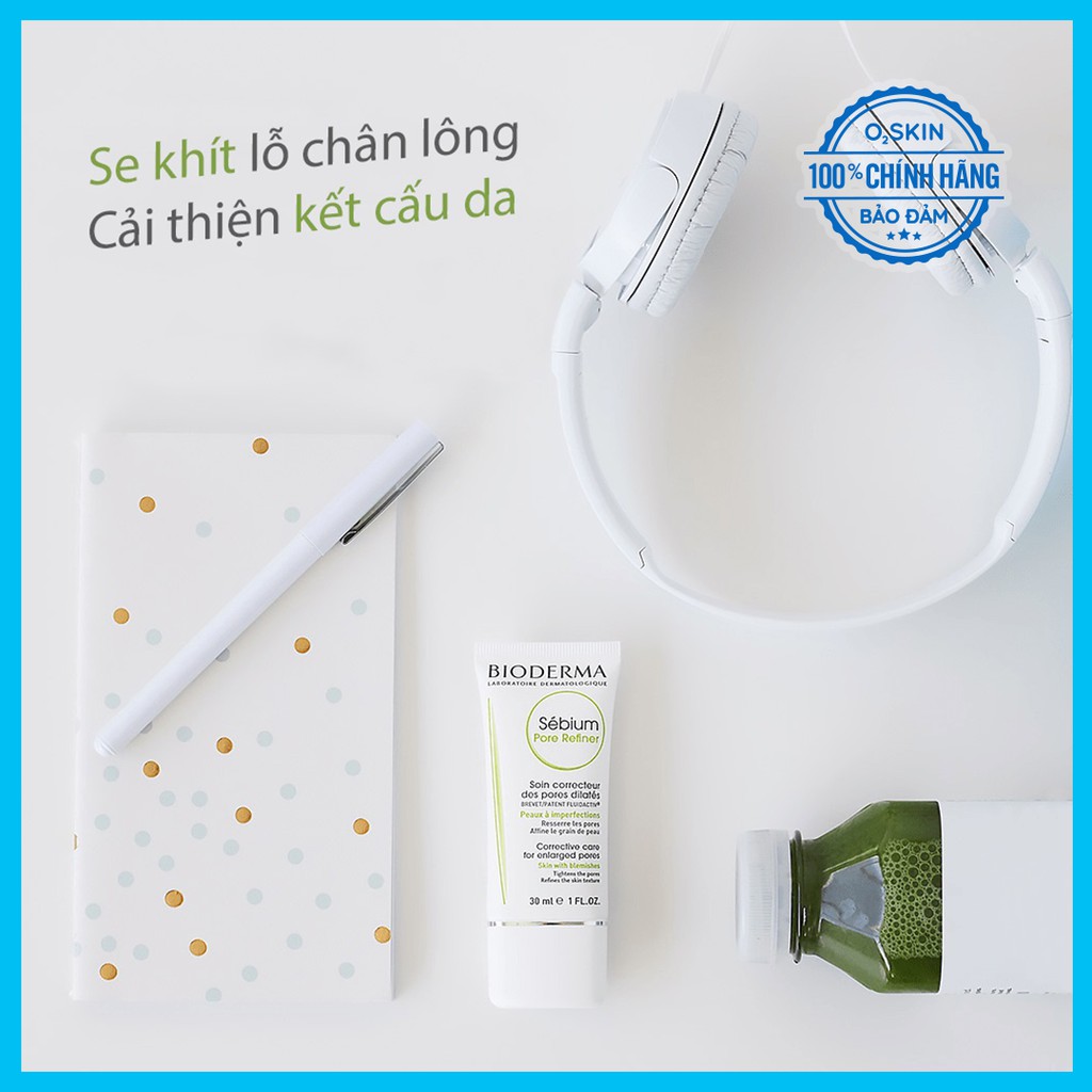 BIODERMA / KIỀM NHỜN / SE KHÍT LỖ CHÂN LÔNG / ❤️ FREESHIP❤️ Giảm 5k mã [O2SKIN] -  Bioderma Sébium Pore Refiner 30ml