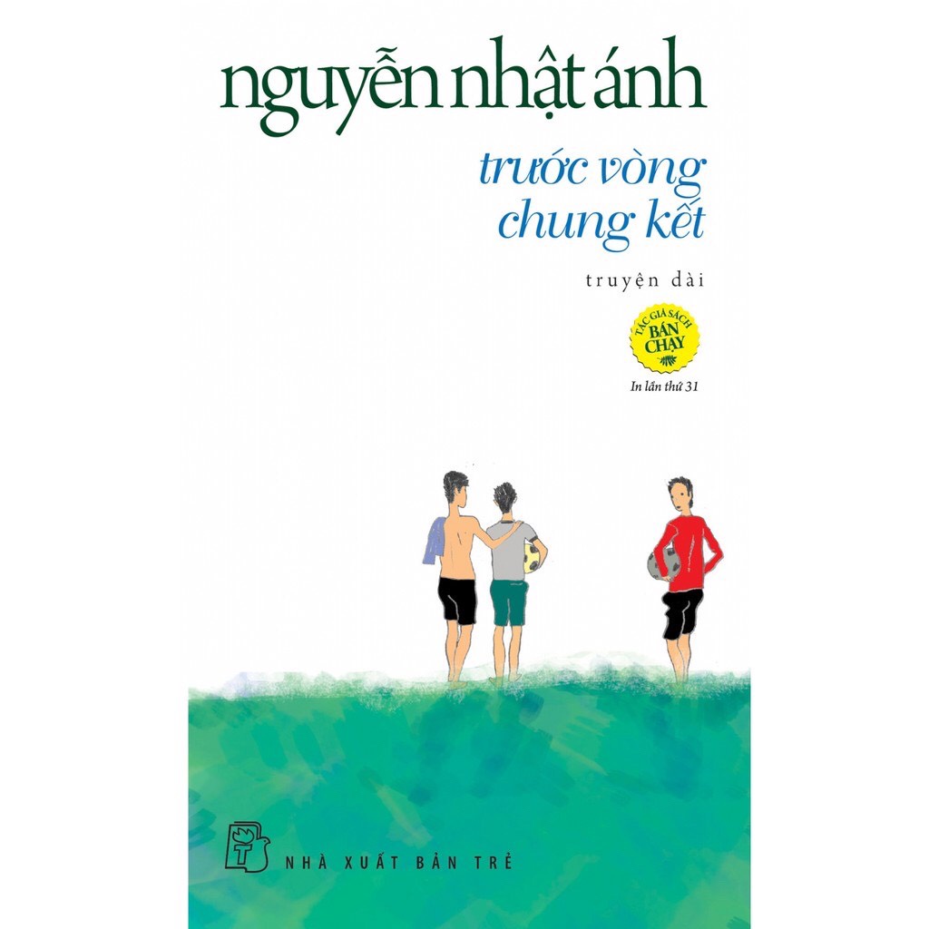 Sách - Trước Vòng Chung Kết - Nguyễn Nhật Ánh