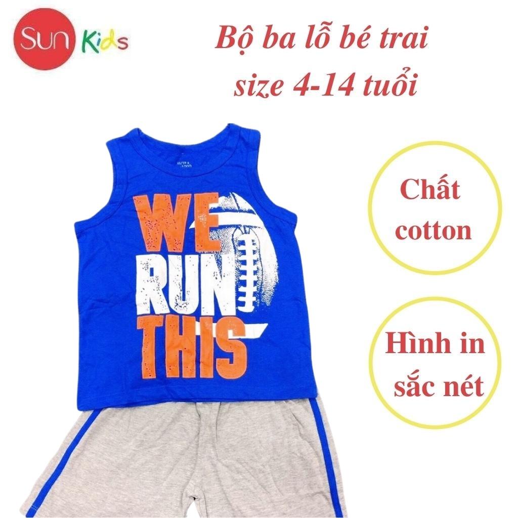 Đồ bộ bé trai, bộ ba lỗ cho bé chất thun cotton, nhiều màu, size 4-14 tuổi - SUNKIDS