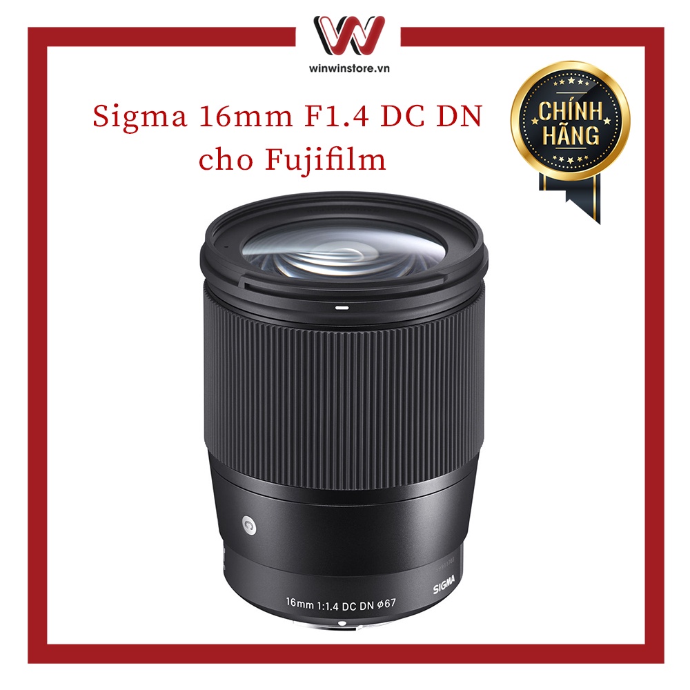 Ống kính Sigma 16mm F1.4 DC DN Contemporary cho Fujifilm X