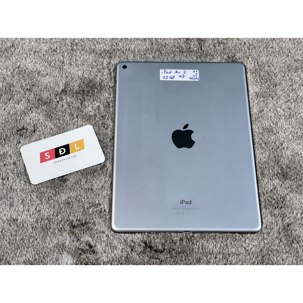 Máy tính bảng Apple iPad Air 2 32GB WIFI bản MDM