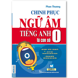 Sách - Chinh Phục Ngữ Âm Tiếng Anh Từ Con Số 0