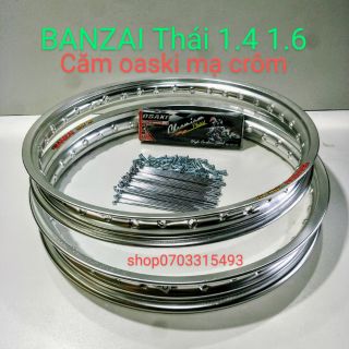 CẶP Niền Nhôm BANZAI 1.4.1.6  nhập Thái kèm Bộ Căm Mạ Crôm osAki loại 1 Gắn Tất Cả Các Dòng Xe