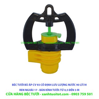 Bộ 10 BÉC TƯỚI BÙ ÁP - CỐ ĐỊNH LỰU LƯỢNG NƯỚC 90 LÍT / H  CV 93 - REN NGOÀI 17