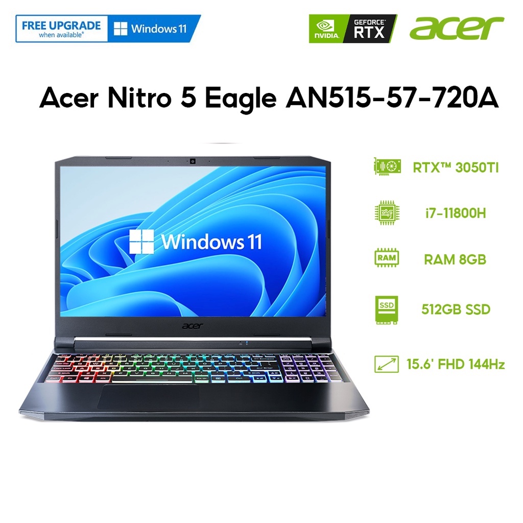 Laptop Acer Nitro 5 Eagle AN515-57-720A (i7-11800H | 8GB | 512GB | GeForce RTX™ 3050Ti 4GB | 15.6' FHD 144Hz | Win 11)