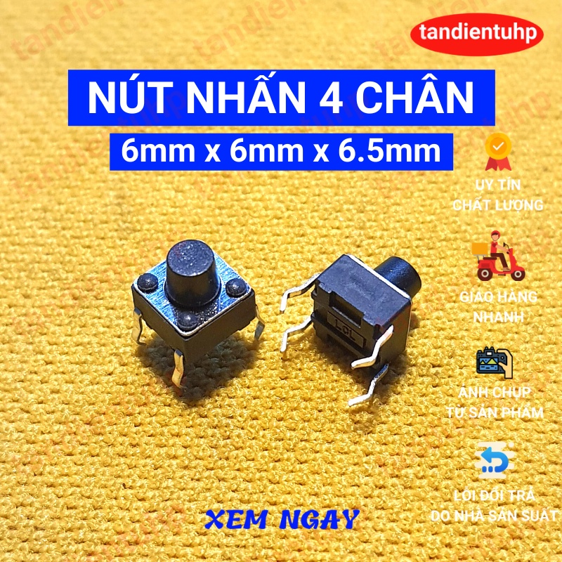Nút nhấn nhả 4 chân 6x6x6.5mm
