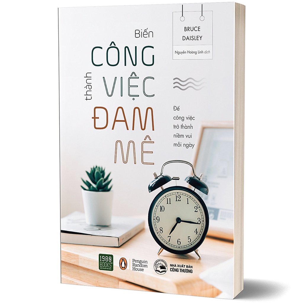 Sách - Biến Công Việc Thành Đam Mê ( Bruce Daisley- 1980 Books)