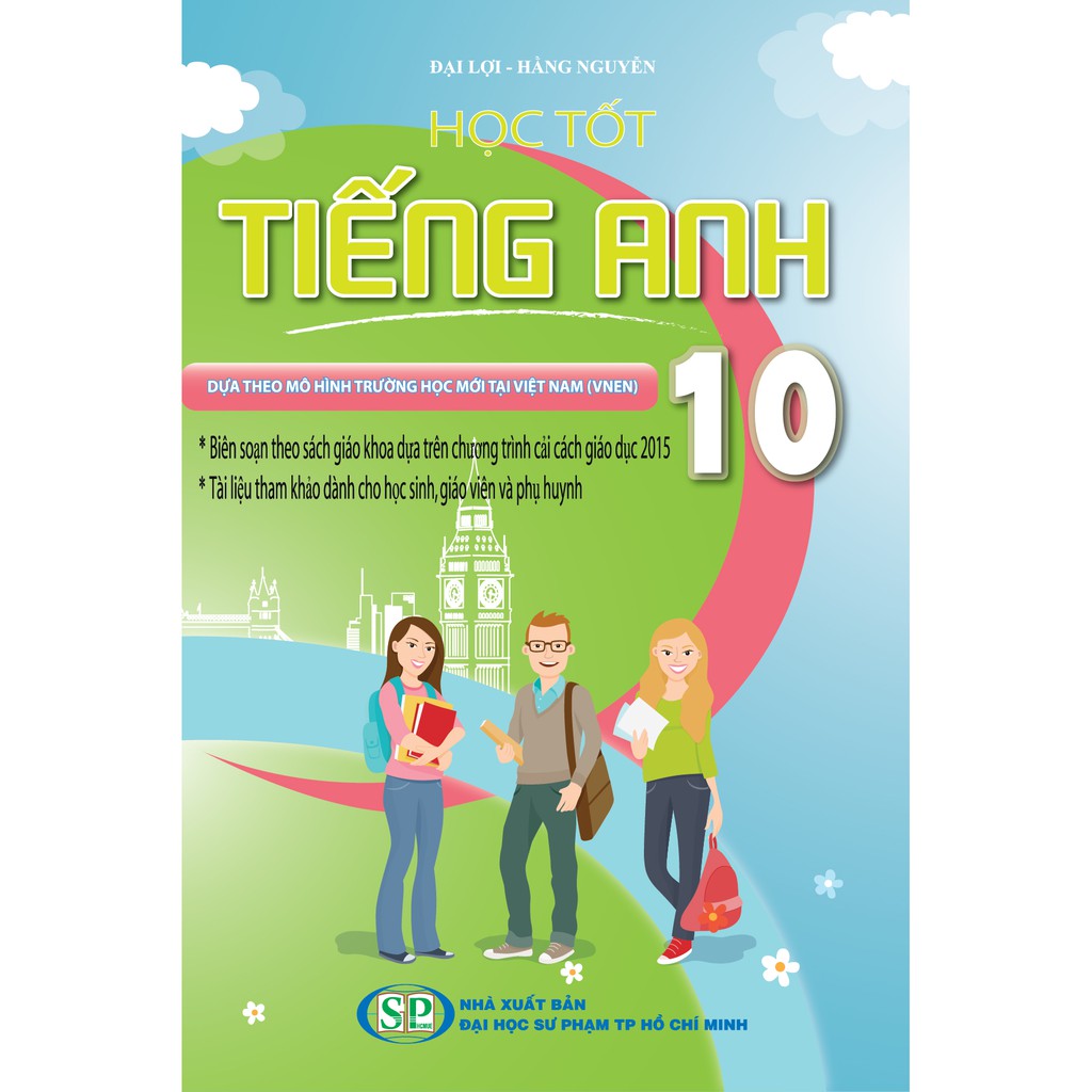 Sách - Học Tốt Tiếng Anh 10 ( Chương Trình VNEN )