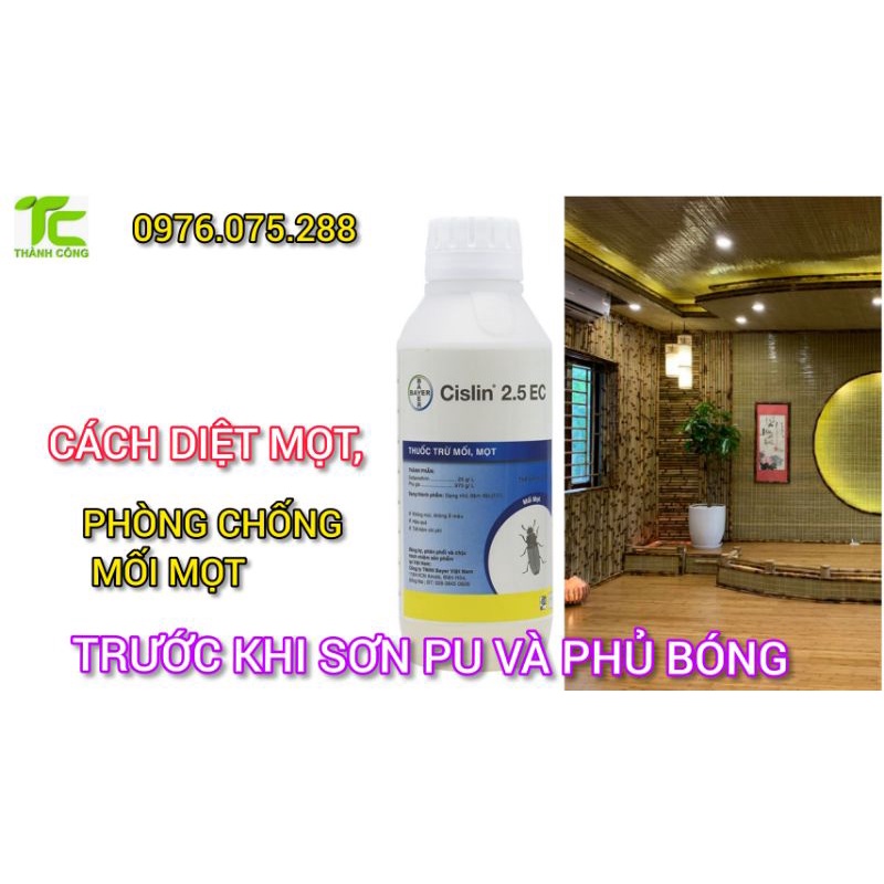 Thuốc diệt mọt và phòng chống mối mọt CISLIN 2,5EC 1lit  hãng Bayer Đức