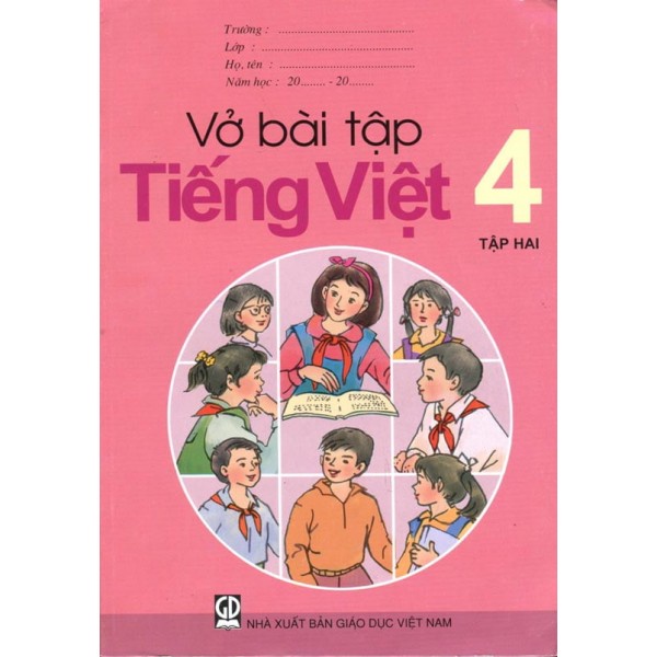 Sách - Vở Bài Tập Tiếng Việt Lớp 4 Tập 2