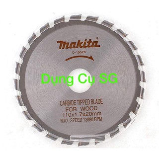 Đĩa cắt gỗ 110mm x 24 răng makita d-15578