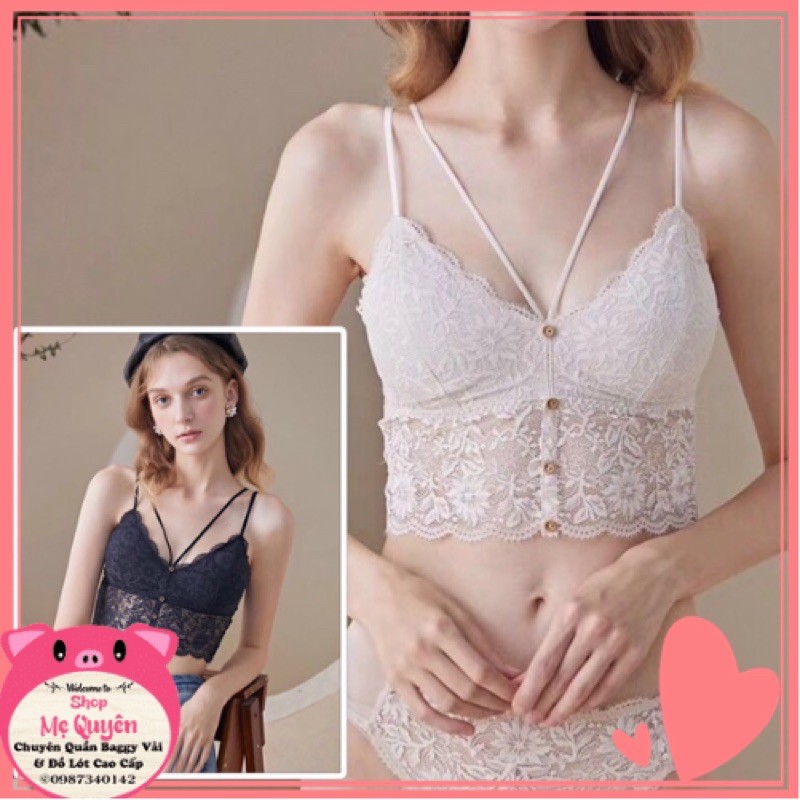 Áo bra ren tiểu thư dây kép phối cúc cực Tây- gợi cảm quyến rũ cho nàng