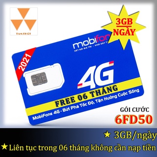 SIM DATA [GÓI FD50] 4G MOBI 3GB/NGÀY - 4GB/NGÀY TRỌN GÓI 6 - 12 THÁNG