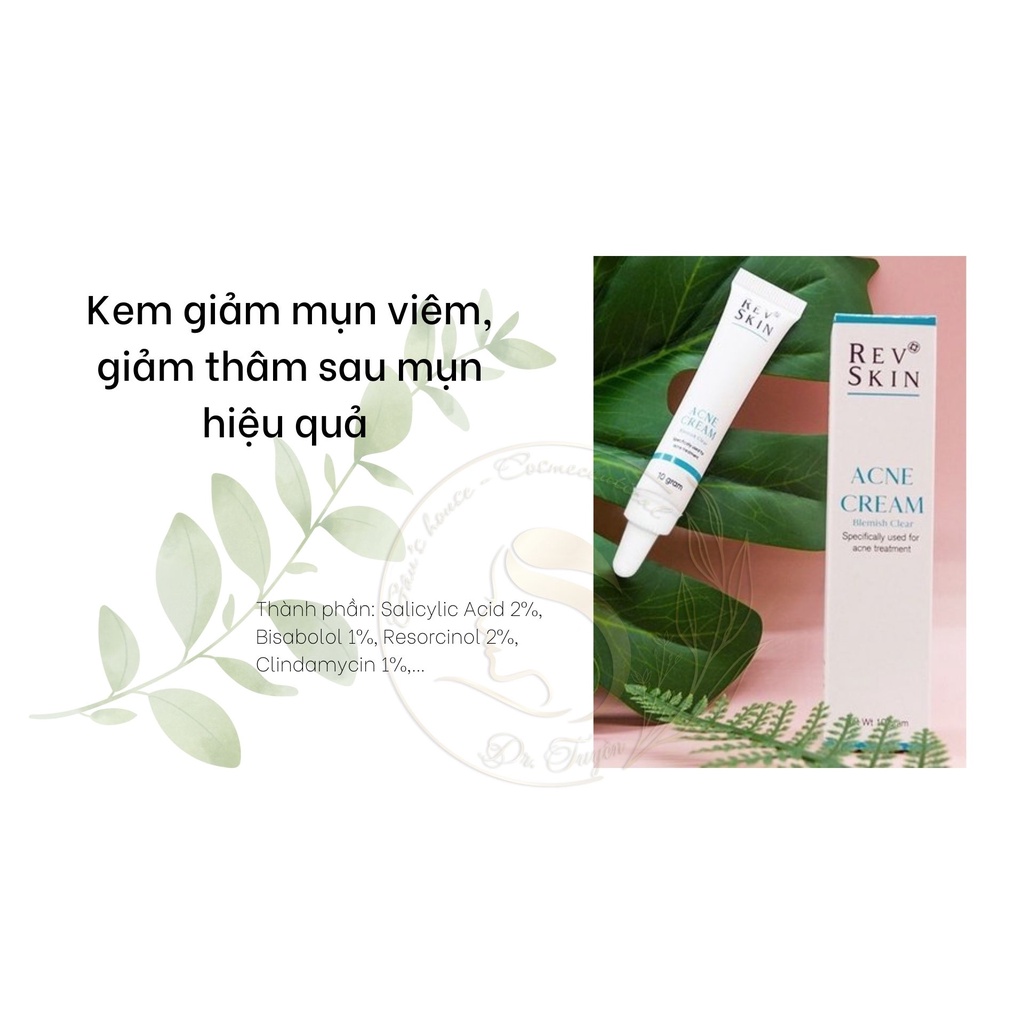 Kem chấm ngừa mụn viêm, ngừa thâm REVSKIN 10g