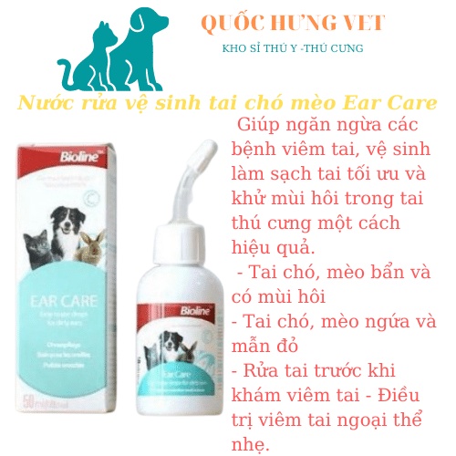 Nước Rửa Vệ sinh Tai Cho Chó Mèo Ear Care Bioline 50ml - QUỐC HƯNG VET