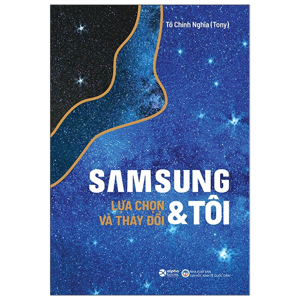 Sách Samsung &amp; Tôi - Lựa Chọn Và Thay Đổi