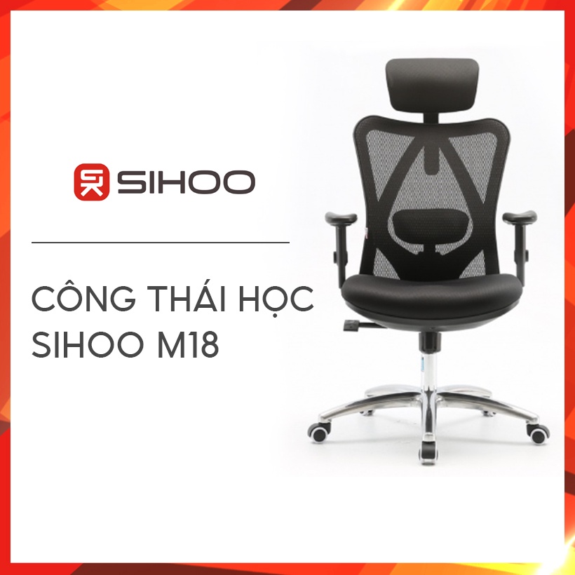 Ghế công thái học Sihoo M18 Hàng chính hãng Bảo hành 3 năm