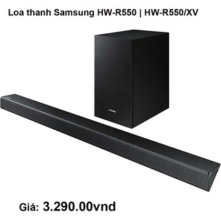 Loa samsung r550, loa thanh soudbar hw-r550/xv 2.1 kênh 320w