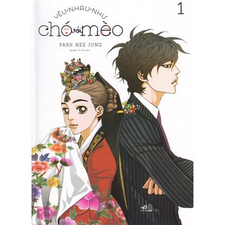 Sách - Yêu Nhau Như Chó Với Mèo (Tập 1)
