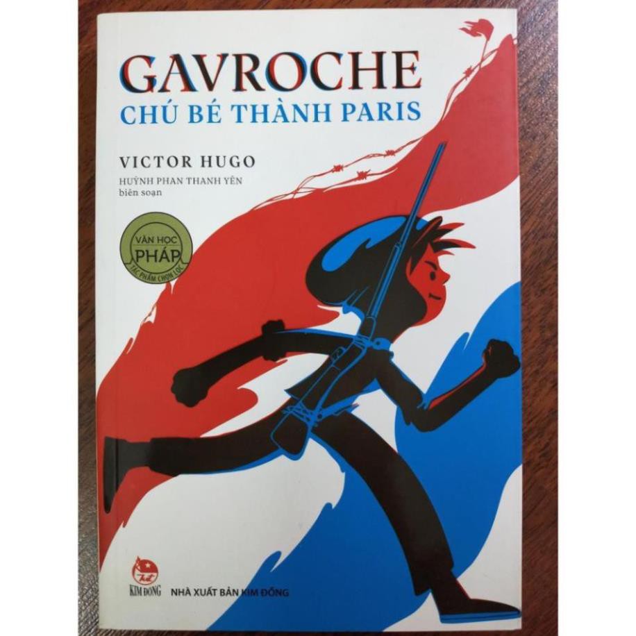 Sách - Văn học thiếu nhi cực hấp dẫn của tác giả Victor Hugo: Gavroche Chú bé thành Paris - NXB Kim Đồng
