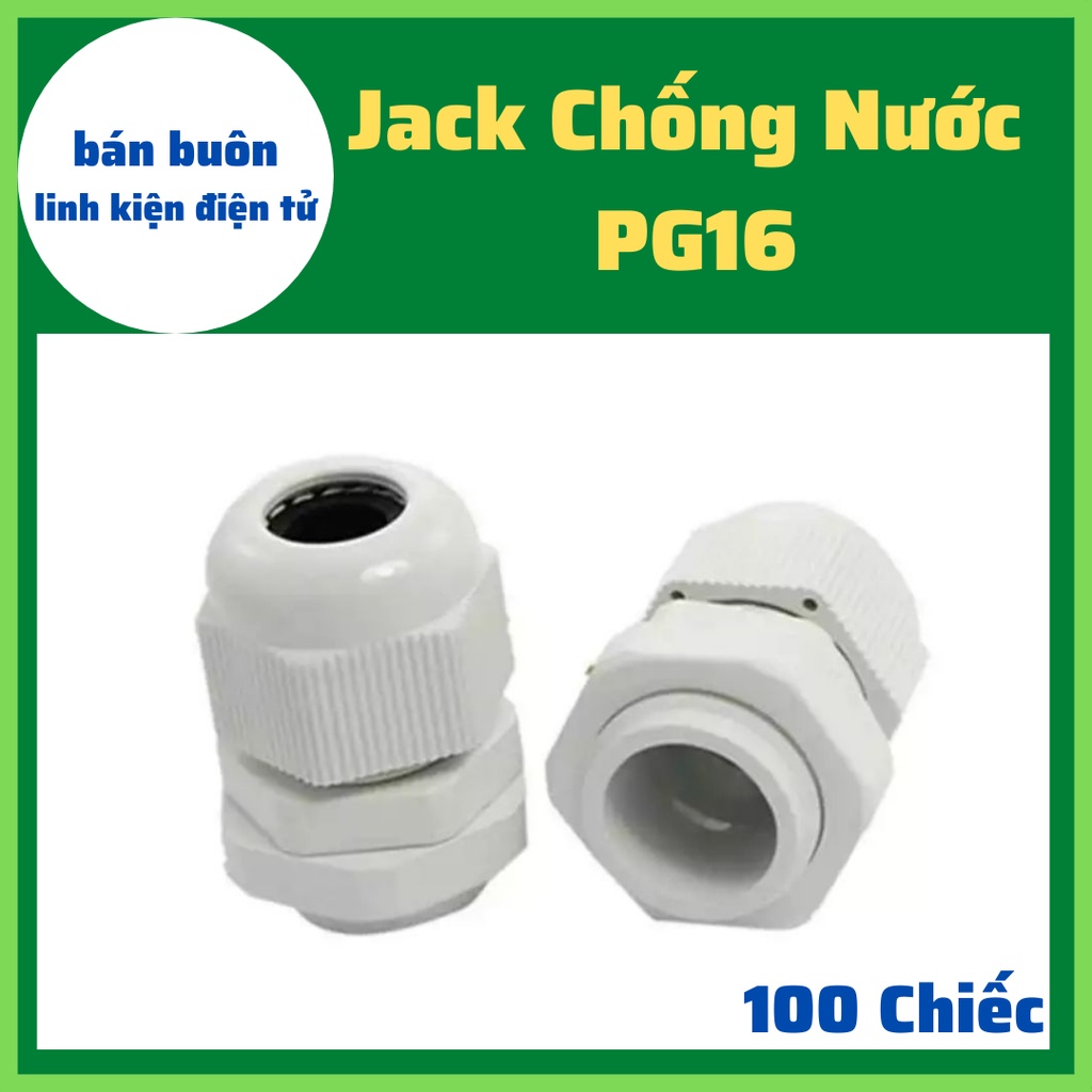 100 Jack chống nước PG16, ống siết cáp chống nước, Rắc PG16