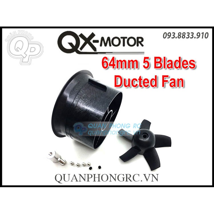 Vỏ fan QX-MOTOR 5 lá 64mm 5 Blades ( không Motor)