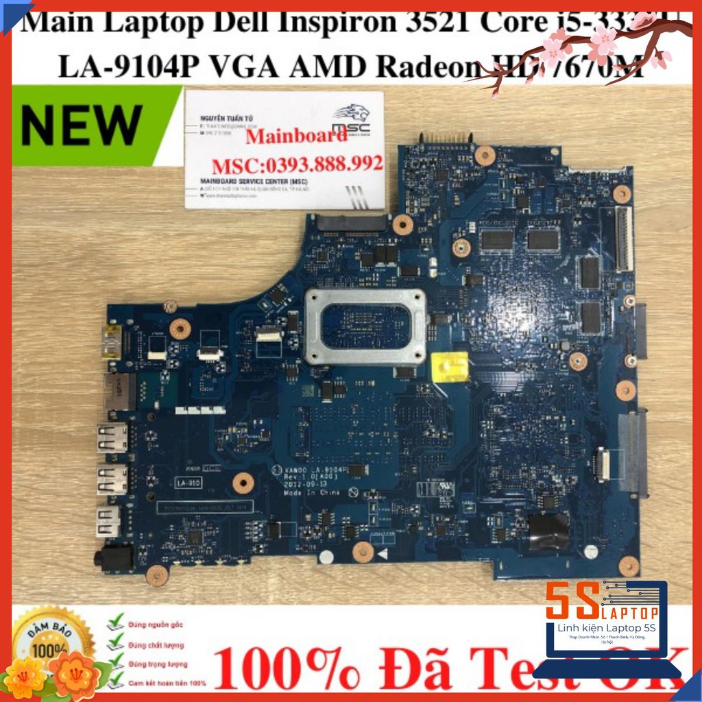 [VGA RỜI] Main Laptop Dell Inspiron 3521 Core i5-3337U LA-9104P VGA AMD Radeon HD 7670M