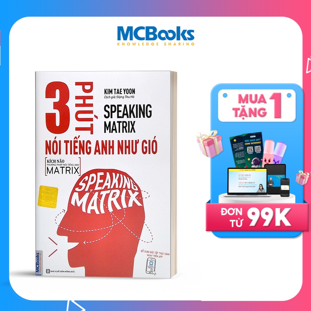 Sách - 3 Phút Nói Tiếng Anh Như Gió - Speaking Matrix - Học Kèm App Online