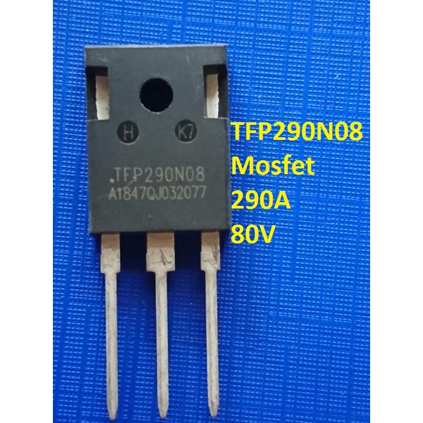 Mosfet TFP290N08 Hàng mới chính hãng chất lượng cao