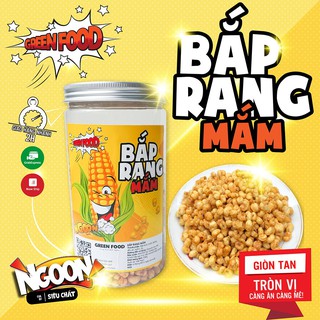 Ngô Giòn Xóc Mắm, Bắp Rang Mắm Ớt Đồ Ăn Vặt Đảm Bảo Vệ Sinh An Toàn Thực Phẩm 280gram GREEN FOOD