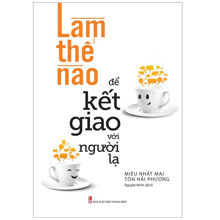 Sách - Làm thế nào để kết giao với người lạ - ML-KN02-105k-8936067602654