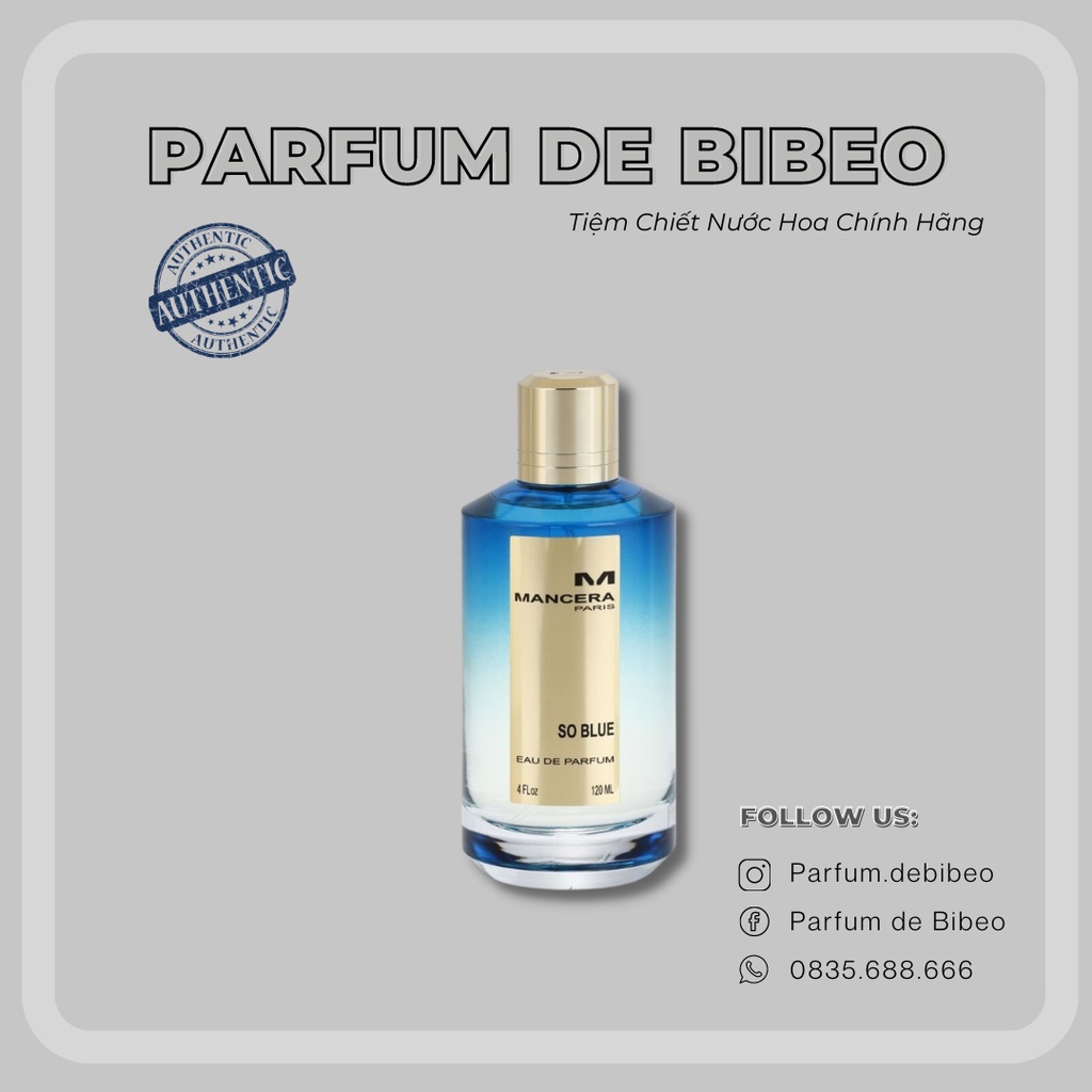 Parfum de Bibeo-Nước hoa unisex chính hãng Mancera So Blue