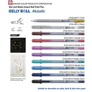 Bút gel màu nhủ Sakura Gelly Roll Metalic colours XPGB-M, ( giá bán 1 cây)