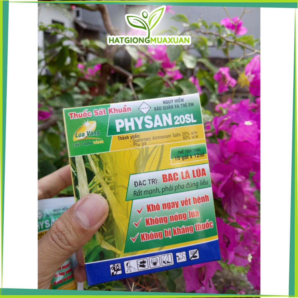 [SIEURE] PHYSAN 20SL- sát khuẩn cho lan hàng đẹp, phân phối chuyên nghiệp.