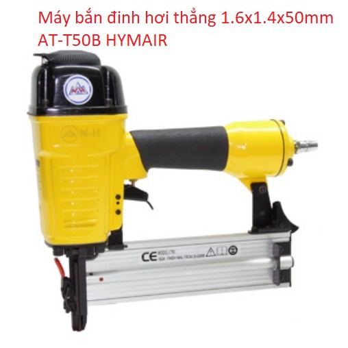 Máy bắn đinh hơi thẳng 1.6x1.4x50mm AT-T50B HYMAIR