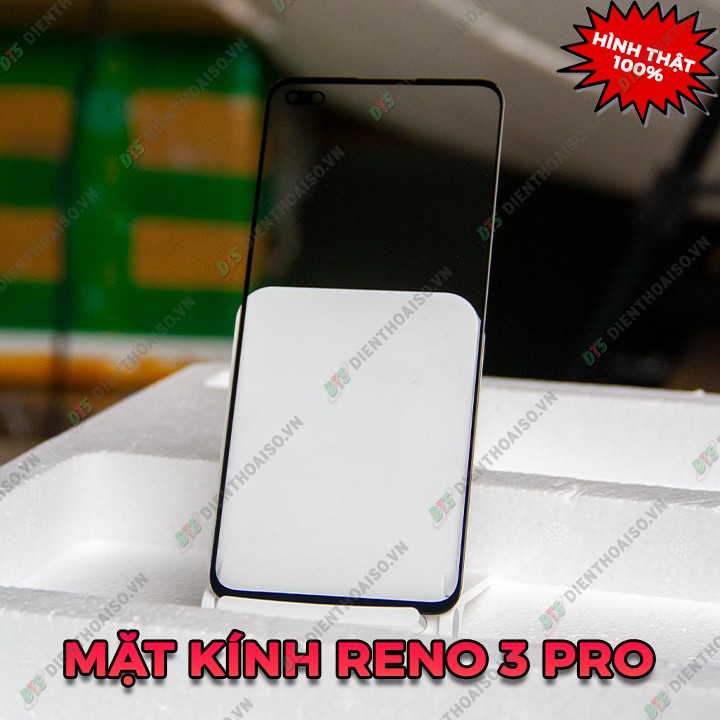 Mặt kính oppo reno 3 pro dành cho màn thẳng