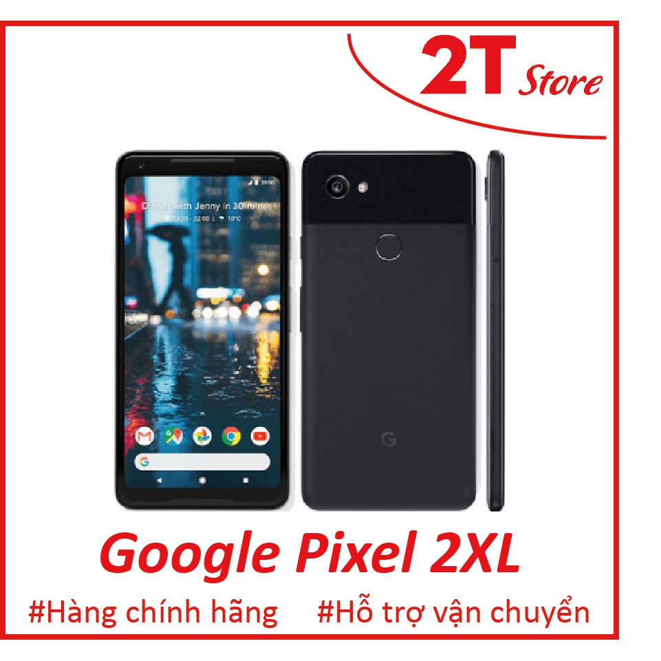 🎁 Điện thoại Google Pixel 2XL màn to, quay video 4k, chụp ảnh siêu nét